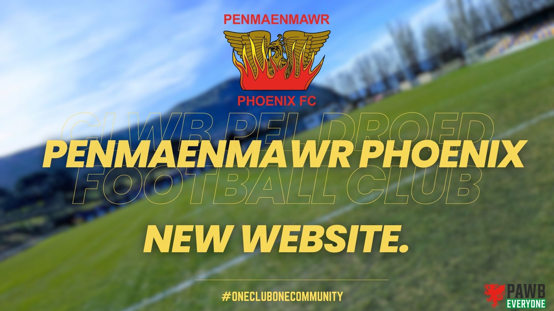 Welcome to the New Penmaenmawr Phoenix FC Website